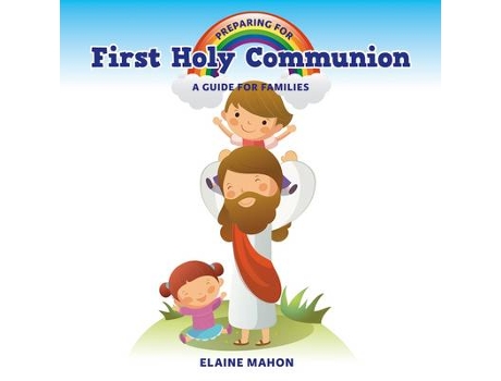 Livro preparing for first holy communion de elaine mahon (inglês)