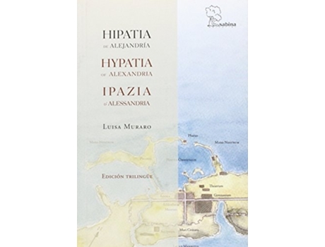 Livro Hipatia De Alejandria Da Editorial Sabina Editorial De Luisa Muraro (espanhol)