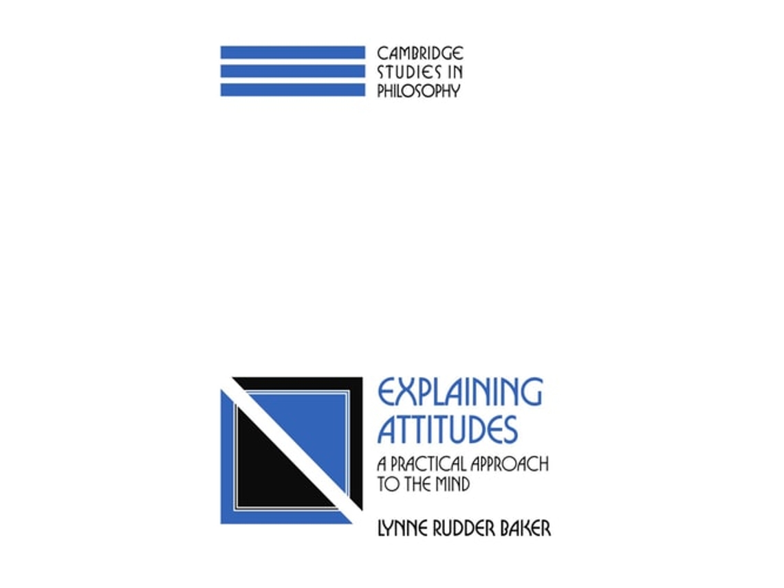 Livro Explaining Attitudes De Lynne Rudder Baker (inglês)