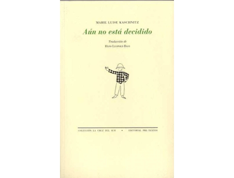 Livro Áaún No Está Decidido. Consideraciones de Marie Luise Kaschnitz (Espanhol)