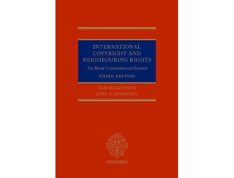 Livro International Copyright and Neighbouring Rights de Sam Ricketson e Jane Ginsburg (Inglês - Capa Dura)
