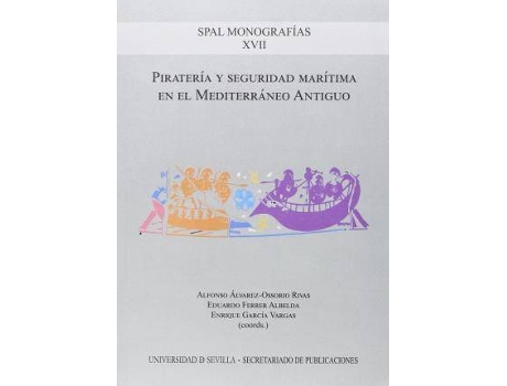 Livro Piratería y seguridad marítima en el Mediterráneo antiguo de Genaro Chic Garcia (Espanhol)