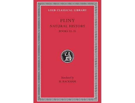 Livro Natural History: Books 33- 35 Vol Ix de Pliny (Inglês)