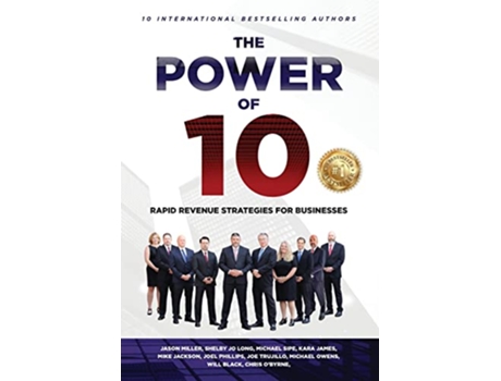 Livro The Power of 10 Rapid Revenue Strategies to Scale Your Business de Jason Miller, Shelby Long et al. (Inglês - Capa Dura)