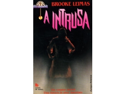 Livro A Intrusa de Brooke Leimas .