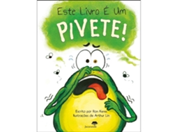 Este Livro É Um Pivete! De Ron Keres