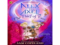 Livro Alex vs Axel The Thief of Time de Sam Copeland (Inglês)