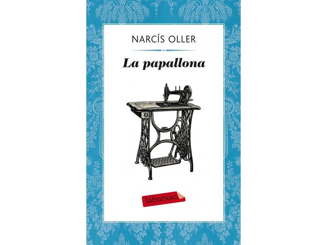 Libro La Papallona de Narcis Oller