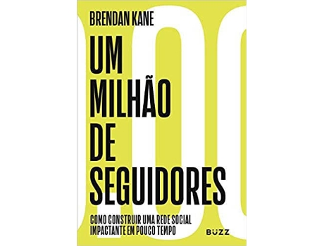 Livro Um Milhão De Seguidores de Brendan Kane (Português-Brasil)
