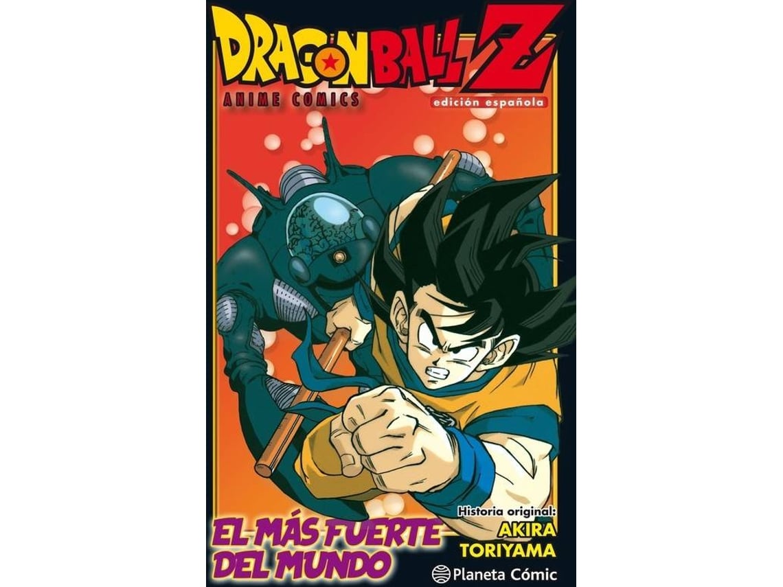 Livro Dragon Ball Z Anime Comic El Hombre Más Fuerte Del Mundo de Akira  Toriyama (Espanhol)