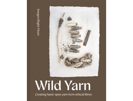 Livro Wild Yarn de Imogen Bright Moon (Inglês - Capa Dura)