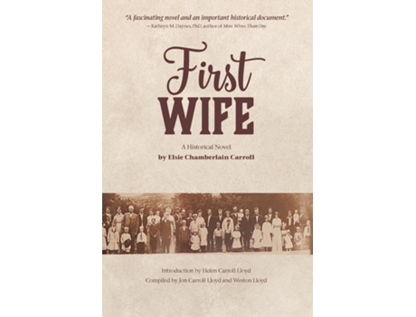 Livro First Wife A Historical Novel de Carroll, Elsie et al. (Inglês)