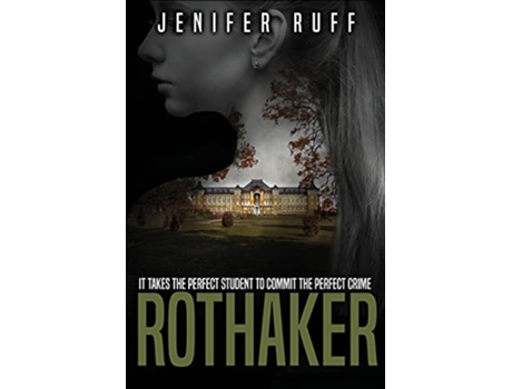 Livro Rothaker de Jenifer Ruff (Inglês)
