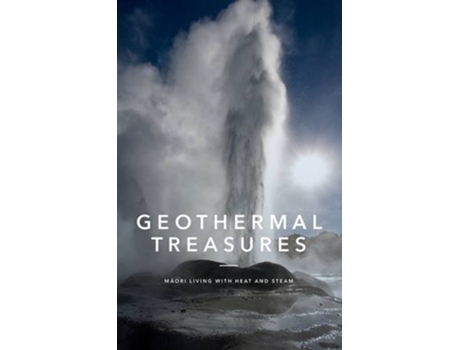 Livro Geothermal Treasures de Huia Publishers (Inglês)