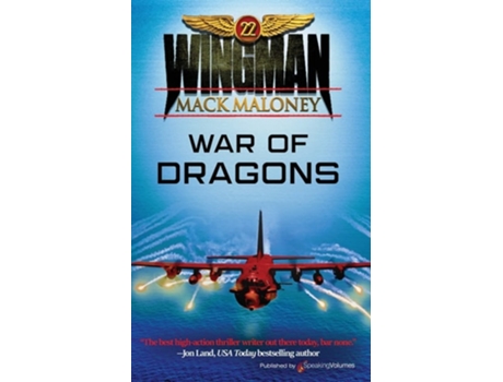 Livro War of Dragons de Mack Maloney (Inglês)