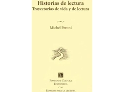 Livro Historias De Lectura : Trayectorias De Vida Y De Lectura de Michel Peroni (Espanhol)