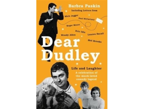 Livro Dear Dudley Life and Laughter - A celebration of the much-loved comedy legend de Barbra Paskin (Inglês - Capa Dura)
