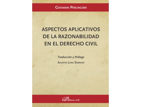 Livro Aspectos aplicativos de la razonabilidad en el derecho civil. de Giovanni Perlingieri (Espanhol - 2017)