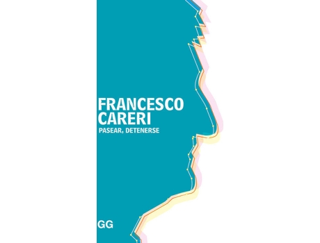 Livro Pasear, Detenerse de Francesc Careri