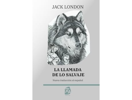 Livro La llamada de lo salvaje de Jack London (Espanhol - Capa Dura)