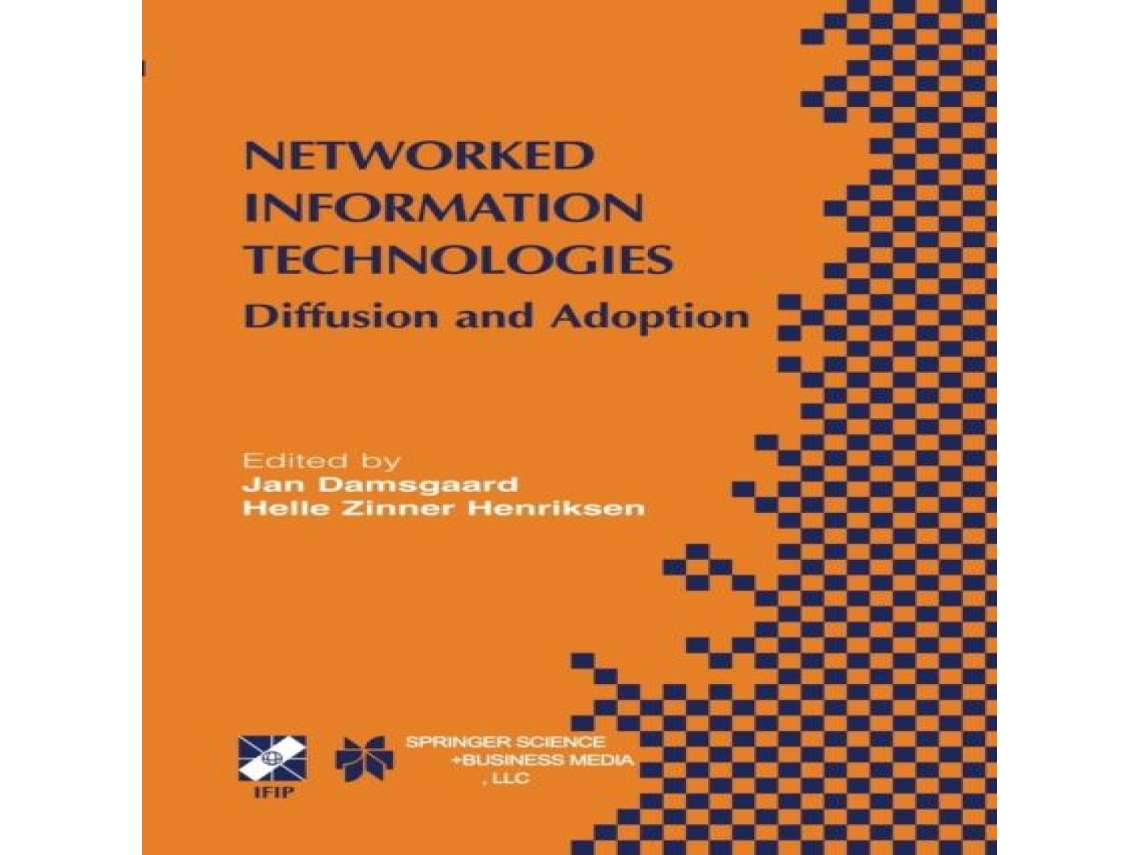 Livro Networked Information Technologies Diffusion and Adoption de Springer Nature BV (Inglês)
