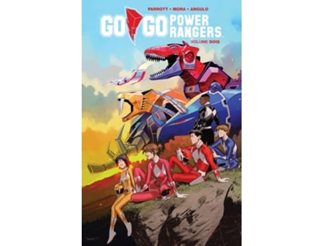 Livro Go Go Power Rangers Vol. 2 De Ryan Parrott E Dan Mora (português Do Brasil)