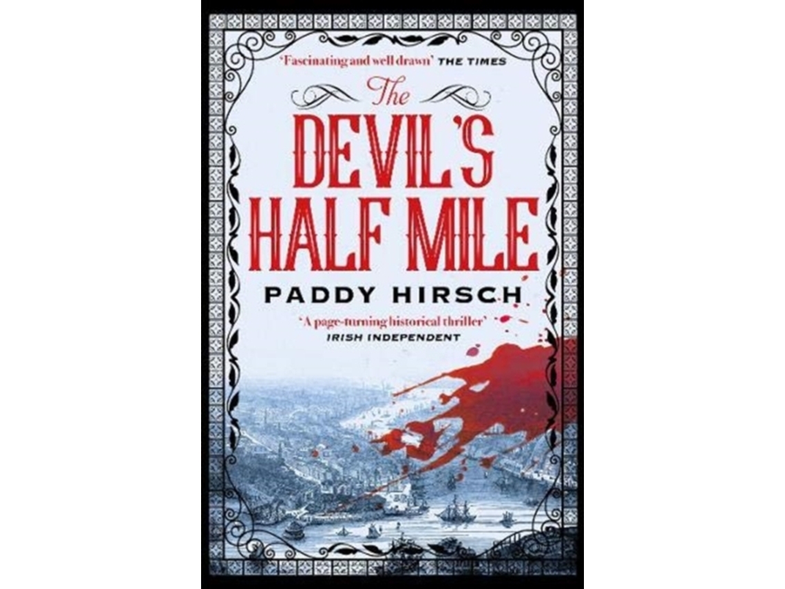 Livro The Devils Half Mile de Paddy Hirsch (Inglês)