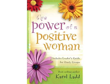 Livro Power of a Positive Woman de Karol Ladd (Inglês)