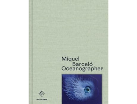 Livro Miquel Barcelo Oceanographer de Guillaume De Sardes, Chantal Thomas et al. (Inglês - Capa Dura)