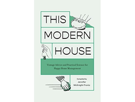 Livro This Modern House de Jennifer Mcknight-Trontz (Inglês)