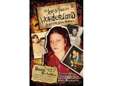 Livro The Road Through Wonderland de Dawn Schiller (Inglês)