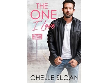 Livro The One I Love de Chelle Sloan (Inglês)