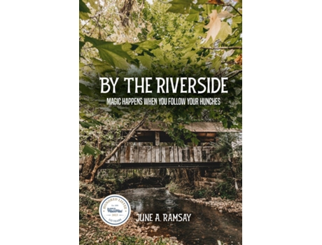 Livro By The Riverside Magic Happens When You Follow Your Hunches de June A Ramsay (Inglês)