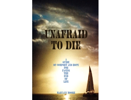 Livro Unafraid To Die MaryAnn Moore (Inglês)