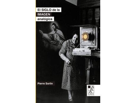 Livro El Siglo De La Imagen Analógica de Sorlin Pierre (Espanhol)