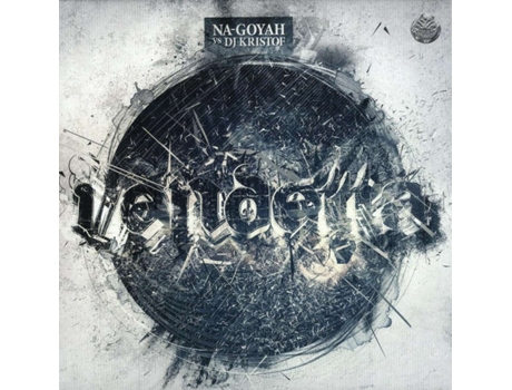 Vinil Vendetta, Na-goyah Vs Dj Kristof Coolman Records