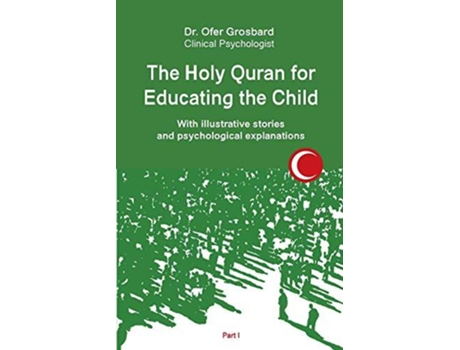 Livro The Holy Quran For Educating The Child De Grosbard (inglês)