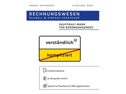 Livro Rechnungswesen schnell einfach verstehen Kauffrau Kaufmann für Büromanagement German Edition de Manuel Nothacker (Alemão)