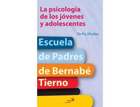 Livro La Psicología De Los Jóvenes Y Adolescentes de Tierno, Bernabé