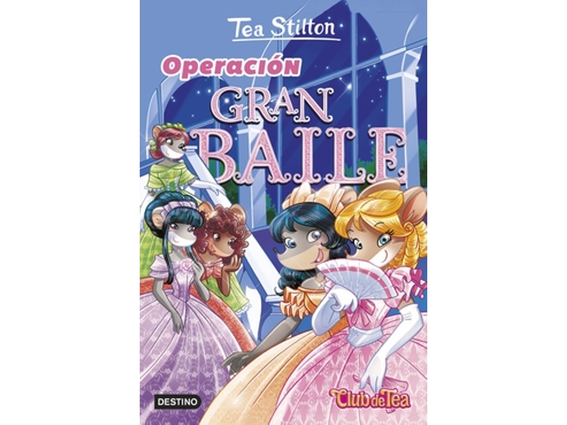 Livro Operación Gran Baile de Stilton e Tea