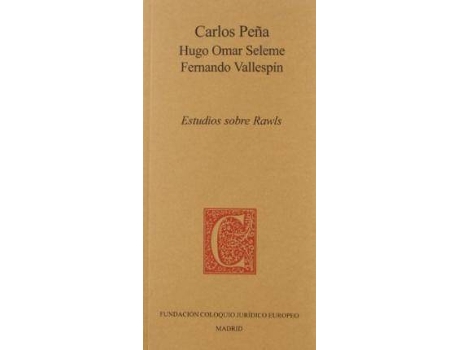 Livro Estudios sobre Rawls de Carlos Hernán Peña González, Hugo Omar Seleme, Fernando . . . [Et Al. ] Vallespín Oña (Espanhol)