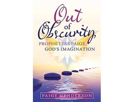 Livro OUT OF OBSCURITY PROPHETESS PAIGE GODS IMAGINATION de Paige Henderson (Inglês)