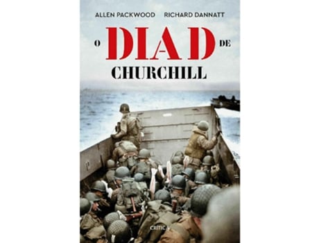 Livro O Dia D de Churchil de Allen Packwood (Português)