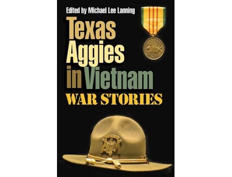Livro Texas Aggies in Vietnam de Michael Lee Lanning (Inglês - Capa Dura)