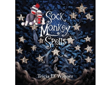 Livro Sock Monkey Spells de Tricia D Wagner (Inglês - Capa Dura)