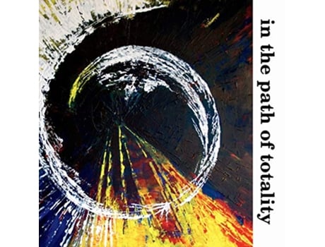 Livro In the Path of Totality de Steven Schroeder (Inglês)