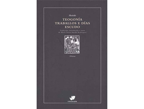 Livro Teogonía. Traballos E Días. Escudo de Hesíodo (Galego)