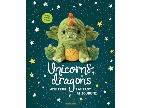 Livro unicorns, dragons and more fantasy amigurumi, volume 1 de amigurumipatterns net (inglês)
