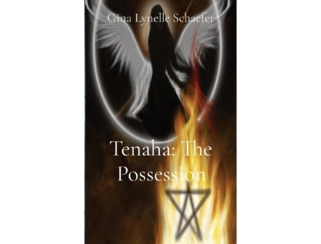 Livro Tenaha The Possession The Possession de Gina Lynelle Schaefer (Inglês)