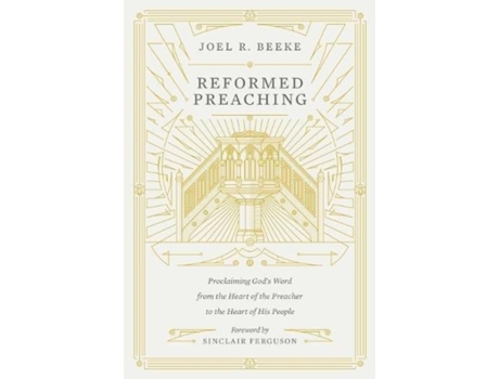 Livro reformed preaching de joel beeke (inglês)